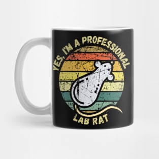 Yes, I'm A Lab Rat Mug